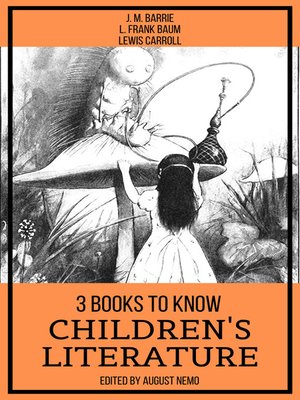 cover image of 3 books to know Children's Literature